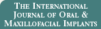 The International Journal of Oral & Maxillofacial Implants